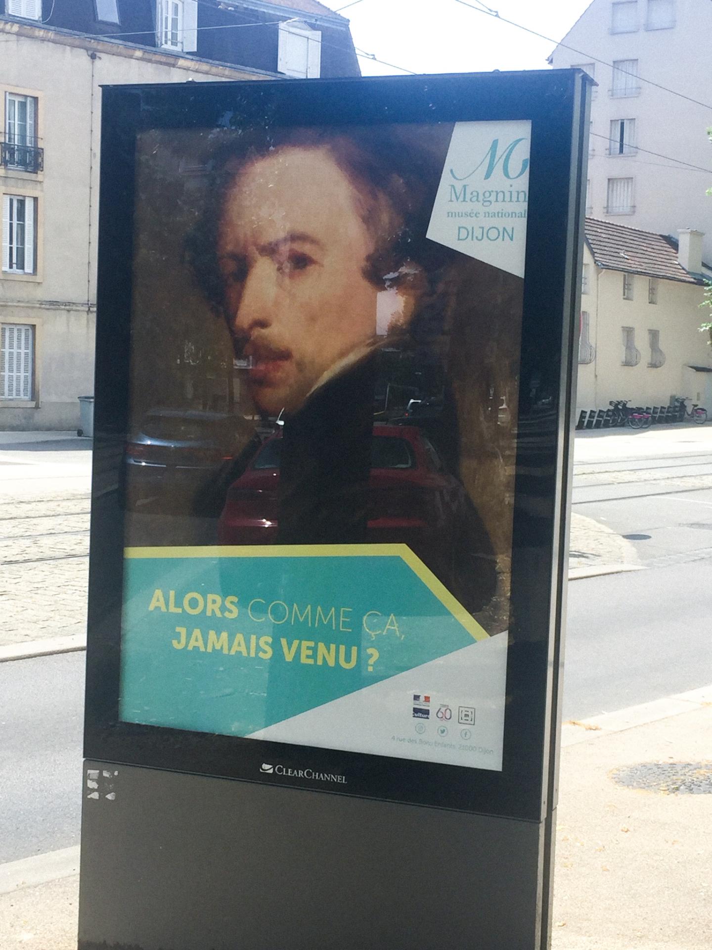 Campagne d'affichage du musée Magnin deuxième affiche dans la rue